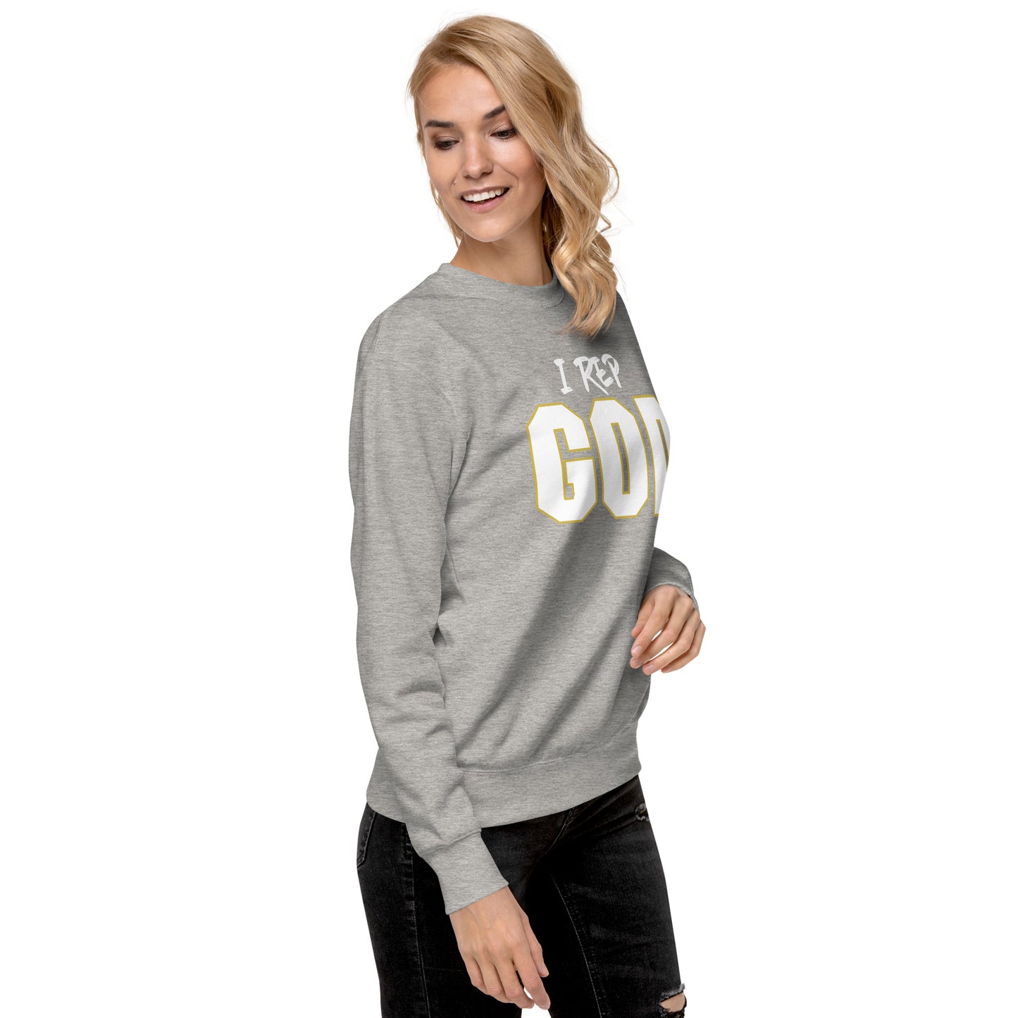 I Rep GOD Unisex Premium Sweatshirt