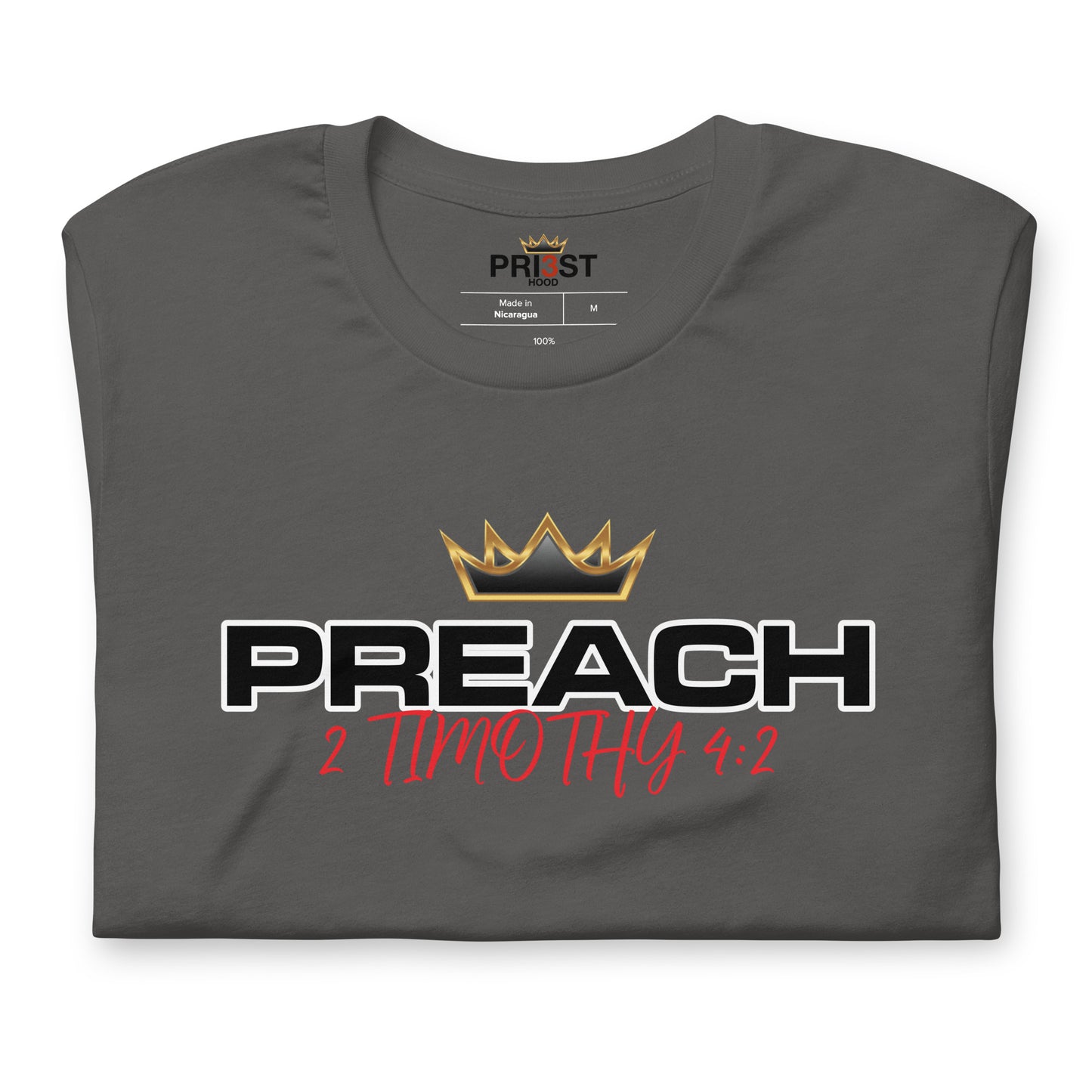 PREACH 2 Timothy 4:2 Unisex t-shirt