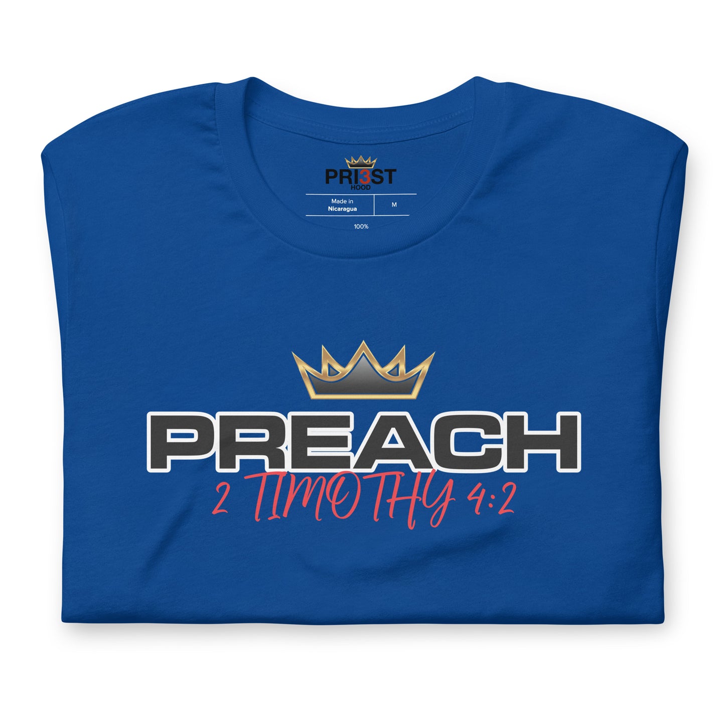 PREACH 2 Timothy 4:2 Unisex t-shirt