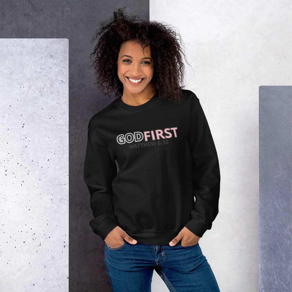 GOD FIRST Unisex Sweatshirt