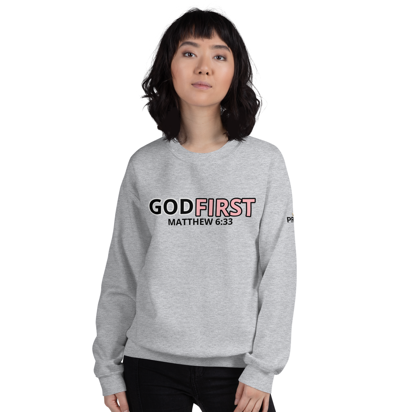 GOD FIRST Unisex Sweatshirt