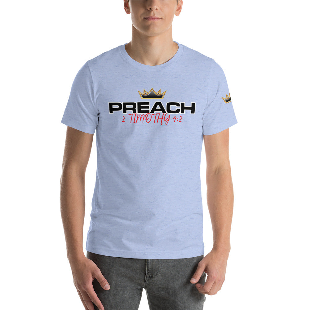 PREACH 2 Timothy 4:2 Unisex t-shirt