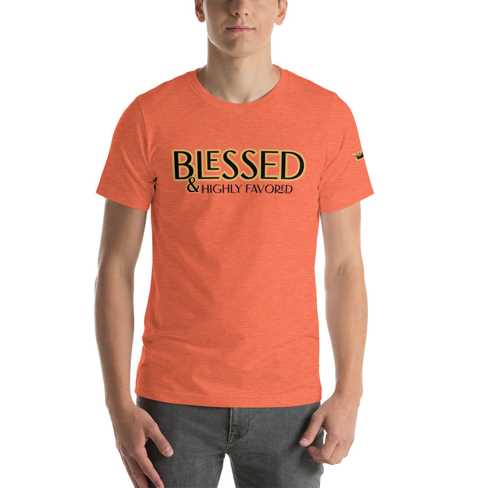 BLESSED & Highly Favored Unisex t-shirt